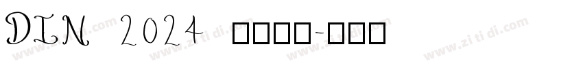 DIN 2024 字体下载字体转换
